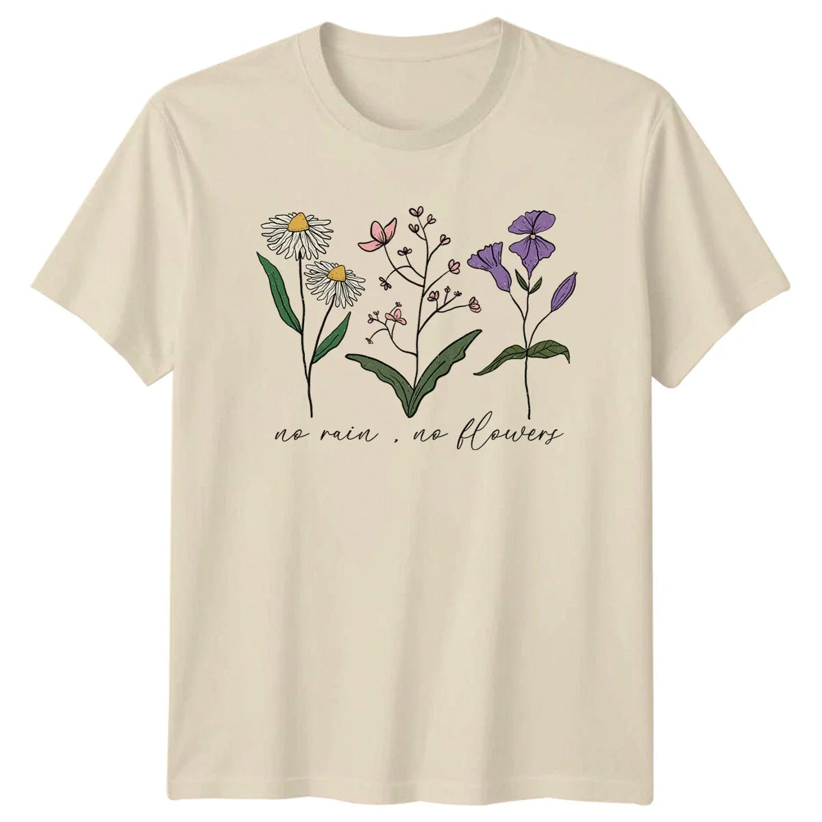 No Rain No Flowers T-Shirt Nature Botanical Graphic Tee Adult Unisex Unisex T-shirt, Sweatshirt, Hoodie, Long Sleeve Tee - T-Shirt, Sweatshirt, Hoodie