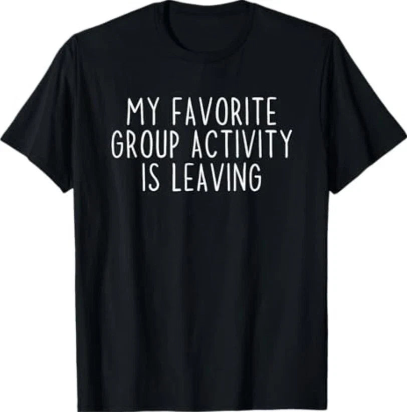 Funny Introvert Antisocial Sarcastic Humorous Black T-Shirt Unisex T-shirt, Sweatshirt, Hoodie, Long Sleeve Tee - T-Shirt, Sweatshirt, Hoodie