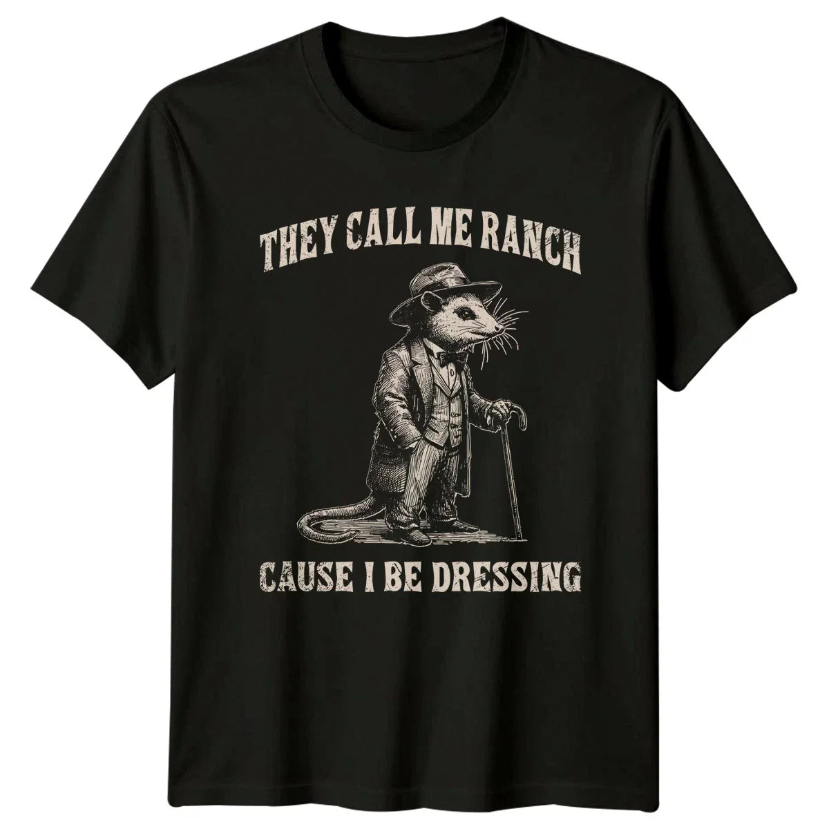 They Call Me Ranch Cause I T-Shirt Meme Slang Humor Birthday Unisex T-shirt, Sweatshirt, Hoodie, Long Sleeve Tee - T-Shirt, Sweatshirt, Hoodie