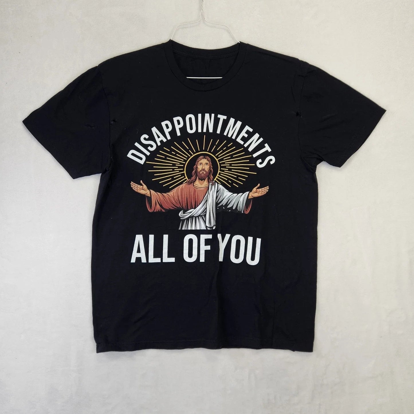 Jesus Disappointments All Of You Sarcastic Graphic T-Shirt Black Mens Size M Unisex T-shirt, Sweatshirt, Hoodie, Long Sleeve Tee - T-Shirt, Sweatshirt, Hoodie