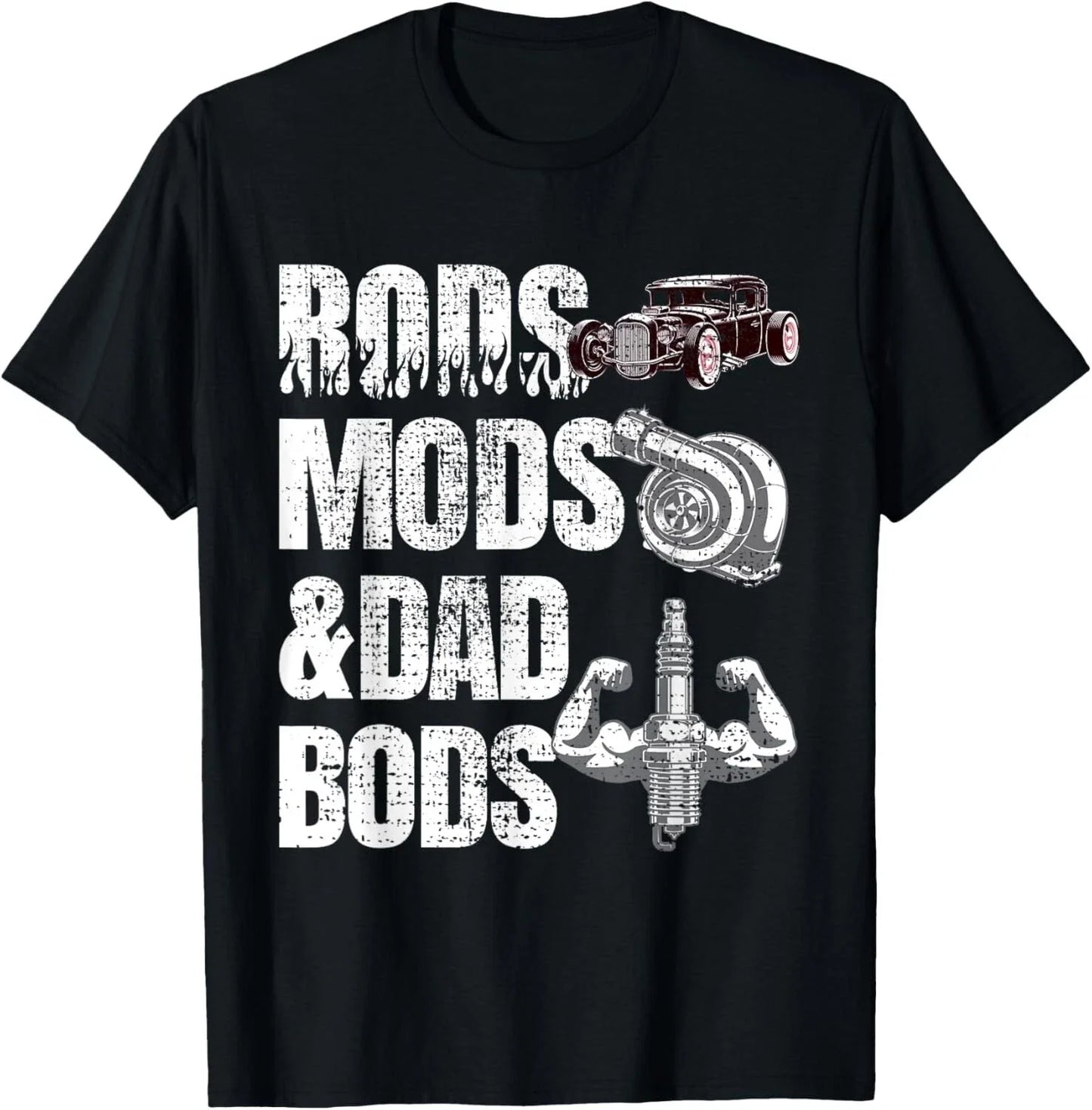 Rods Mods _ Dad Bods Funny Hot Rod Mechanic Fabricator Gift Unisex T-Shirt Unisex T-shirt, Sweatshirt, Hoodie, Long Sleeve Tee - T-Shirt, Sweatshirt, Hoodie