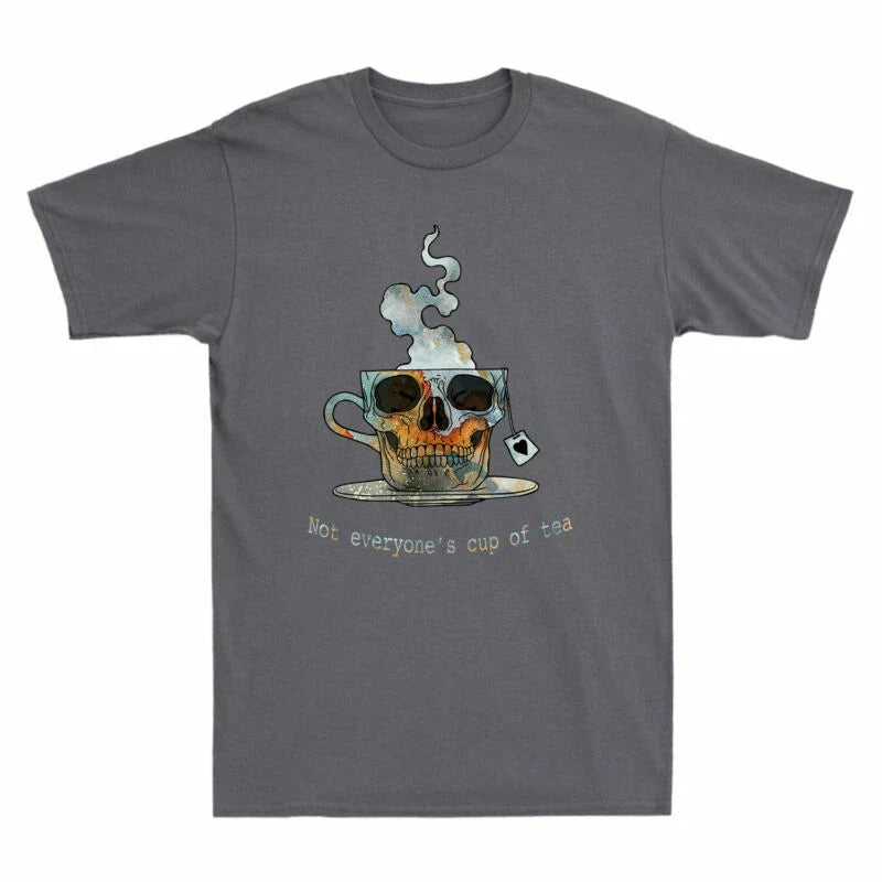 Skull Cup Funny Inspired Men's Design Of Not T-Shirt Cotton Everyone's Tea Black Unisex T-shirt, Sweatshirt, Hoodie, Long Sleeve Tee - T-Shirt, Sweatshirt, Hoodie
