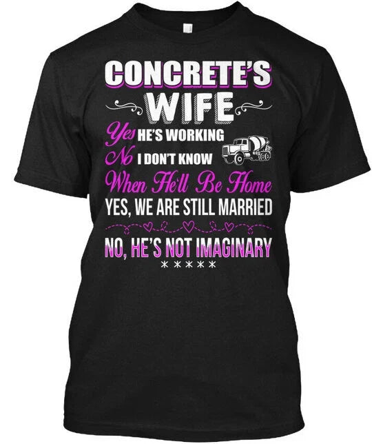 For Loving Concrete Finishers Wife Concretes Yes T-Shirt Made in USA S-5XL Unisex T-shirt, Sweatshirt, Hoodie, Long Sleeve Tee - T-Shirt, Sweatshirt, Hoodie