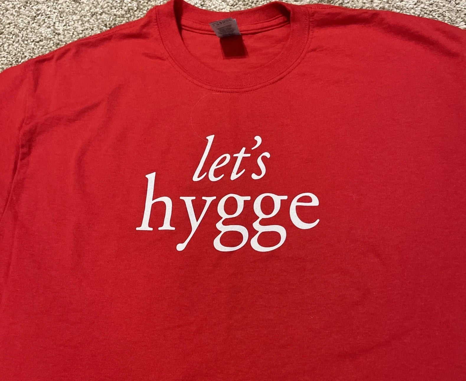 Let's Hygge Simple Design Red T-Shirt L Danish Cotton Poly blend Museum Denmark Unisex T-shirt, Sweatshirt, Hoodie, Long Sleeve Tee - T-Shirt, Sweatshirt, Hoodie