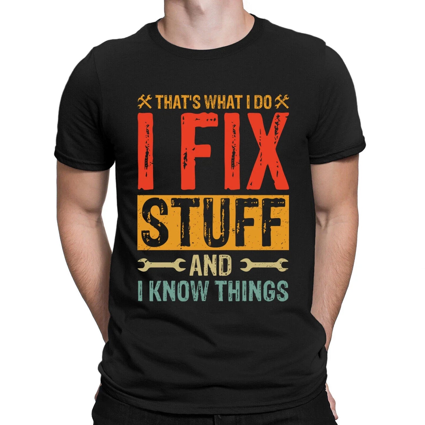 Funny I Fix Stuff Mechanic Engineer Garage Gift Quote Vintage Mens T-Shirts #NED Unisex T-shirt, Sweatshirt, Hoodie, Long Sleeve Tee - T-Shirt, Sweatshirt, Hoodie