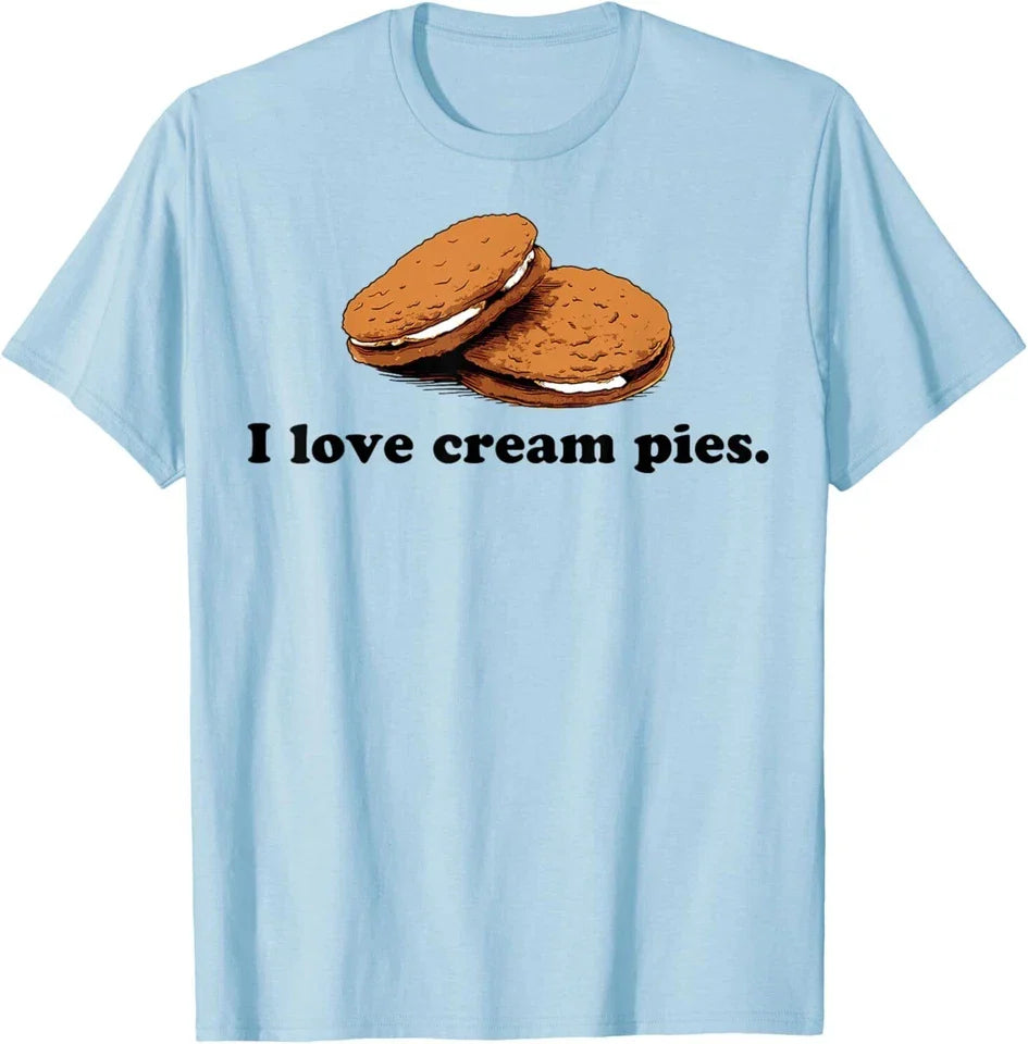 I Love Cream Pies Funny T-Shirt 3 Unisex T-shirt, Sweatshirt, Hoodie, Long Sleeve Tee - T-Shirt, Sweatshirt, Hoodie