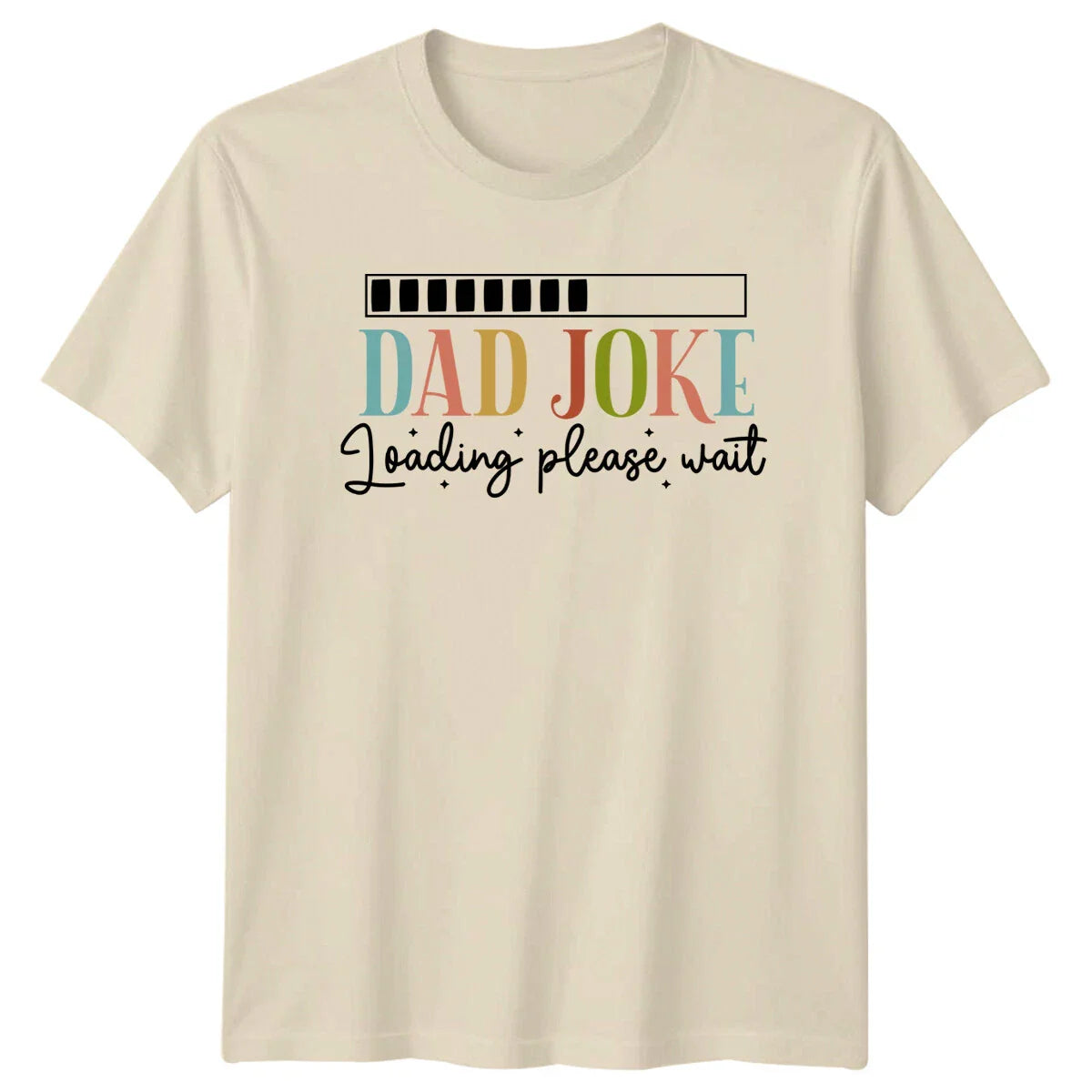 Dad Joke Loading Please Wait Funny Fathers Day T-Shirt Unisex T-shirt, Sweatshirt, Hoodie, Long Sleeve Tee - T-Shirt, Sweatshirt, Hoodie