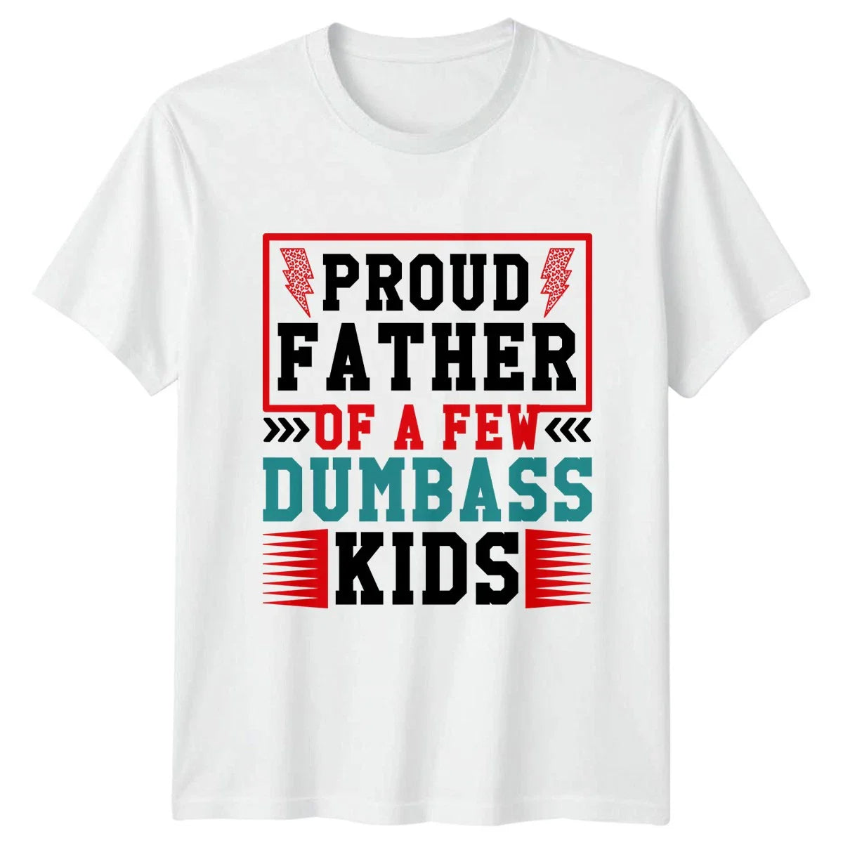 Proud Father Of A Few Mens T-Shirt Sarcastic Fatherhood Fathers Day Gift Unisex T-shirt, Sweatshirt, Hoodie, Long Sleeve Tee - T-Shirt, Sweatshirt, Hoodie