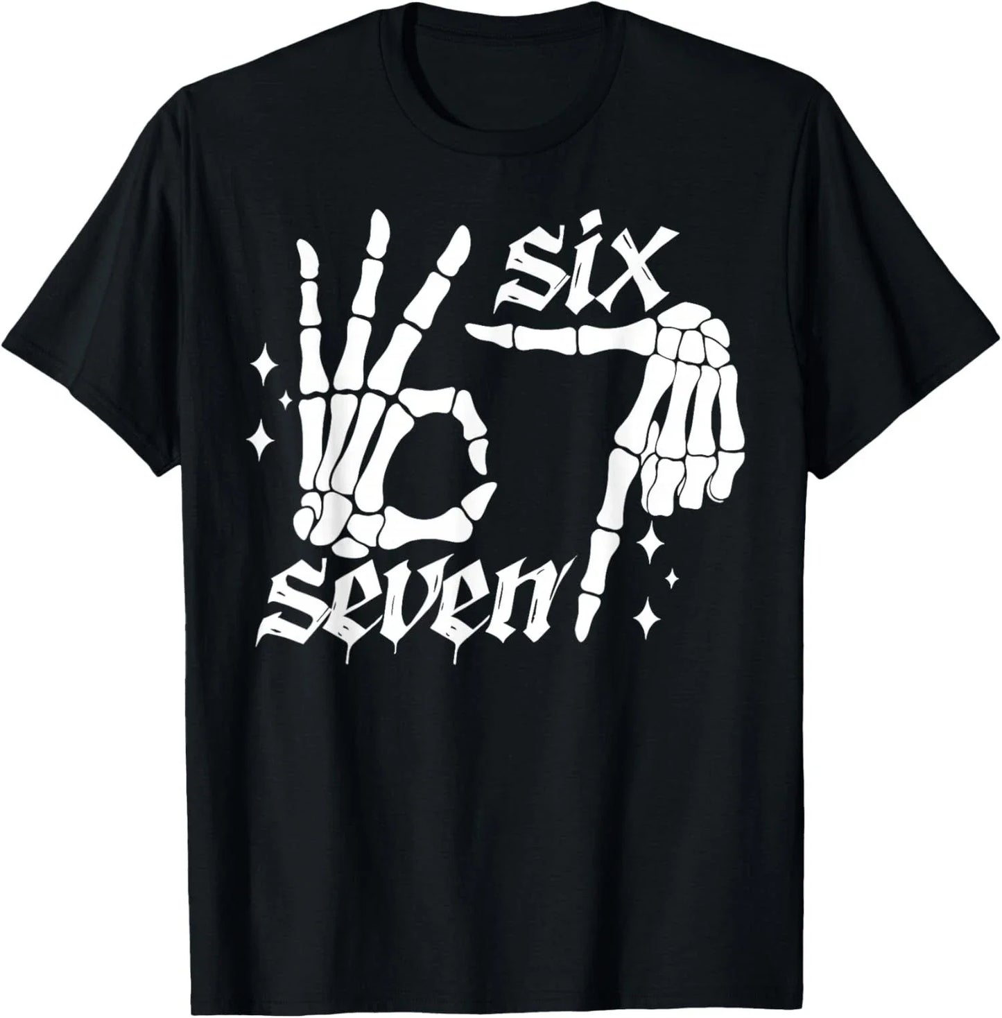Meme Funny Skeleton Hands Sign 6 7 Let's Get Sendy Unisex T-Shirt Unisex T-shirt, Sweatshirt, Hoodie, Long Sleeve Tee - T-Shirt, Sweatshirt, Hoodie