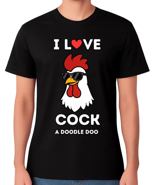 I Love Cock A Doodle Doo T-Shirt Funny Rooster Pun Unisex Tee Unisex T-shirt, Sweatshirt, Hoodie, Long Sleeve Tee - T-Shirt, Sweatshirt, Hoodie