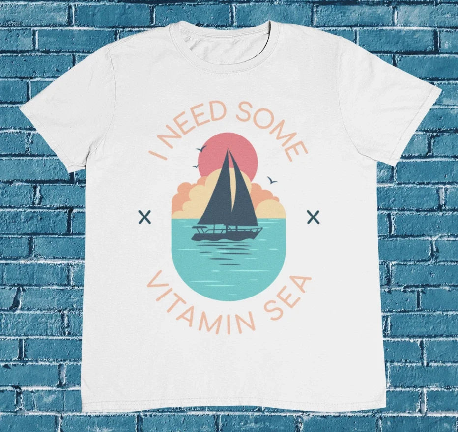 I Need Sun T shirt - I Need Vacation - Vitamin Sea Sun  - %100 Premium Cotton Unisex T-shirt, Sweatshirt, Hoodie, Long Sleeve Tee - T-Shirt, Sweatshirt, Hoodie