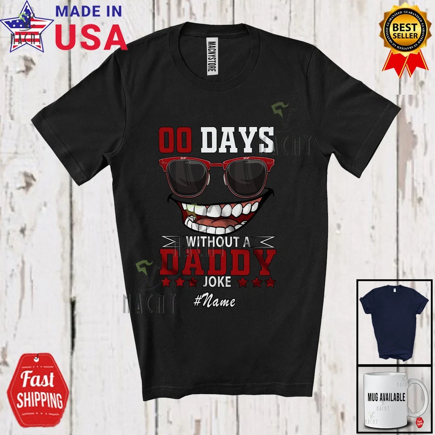 Custom Name 0 Days Without Daddy Joke; Father's Day Sunglasses Family T-Shirt Unisex T-shirt, Sweatshirt, Hoodie, Long Sleeve Tee - T-Shirt, Sweatshirt, Hoodie