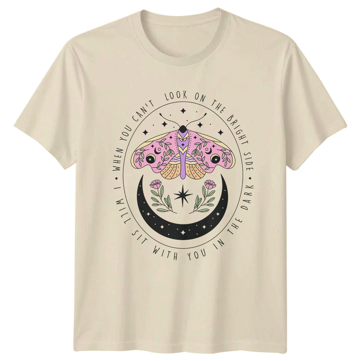 Moth Moon Magic "When You Can't Look..." T-Shirt Boho Celestial Unisex T-shirt, Sweatshirt, Hoodie, Long Sleeve Tee - T-Shirt, Sweatshirt, Hoodie
