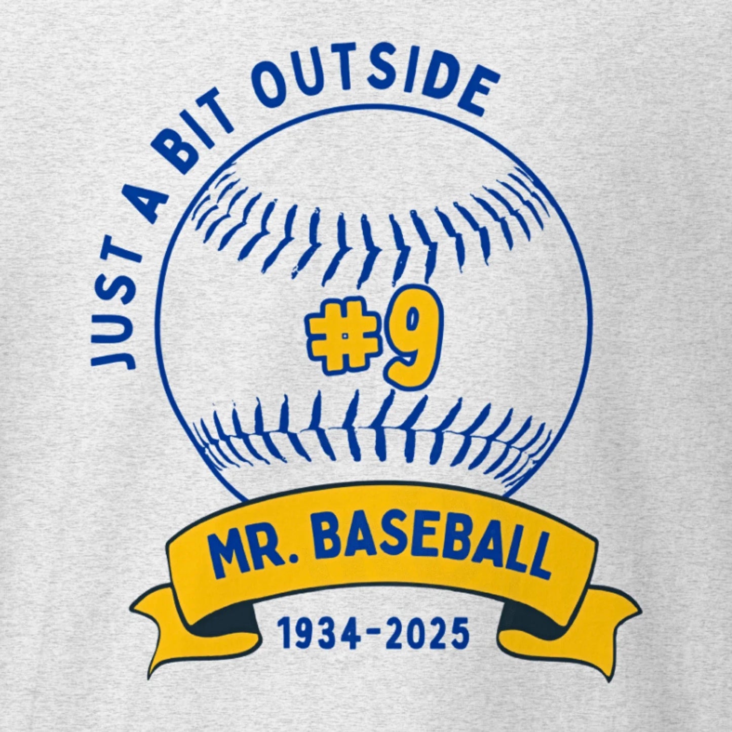 NEW Just A Bit Outside T Shirt Bob Uecker Tribute Shirt Brewers Shirt RIP Uecker Unisex T-shirt, Sweatshirt, Hoodie, Long Sleeve Tee - T-Shirt, Sweatshirt, Hoodie