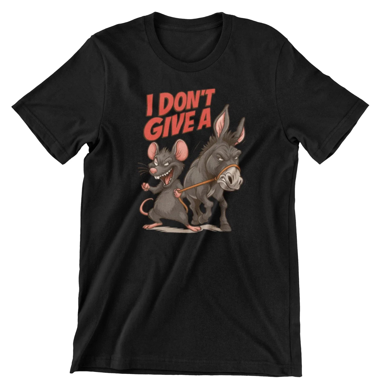 I Dont Give a Rats Ass Sarcastic Mouse & Donkey T-Shirt Sizes S-XXL Unisex T-shirt, Sweatshirt, Hoodie, Long Sleeve Tee - T-Shirt, Sweatshirt, Hoodie