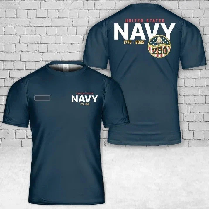 Custom Name US Navy 250th Anniversary T-Shirt 3D Unisex T-shirt, Sweatshirt, Hoodie, Long Sleeve Tee - T-Shirt, Sweatshirt, Hoodie