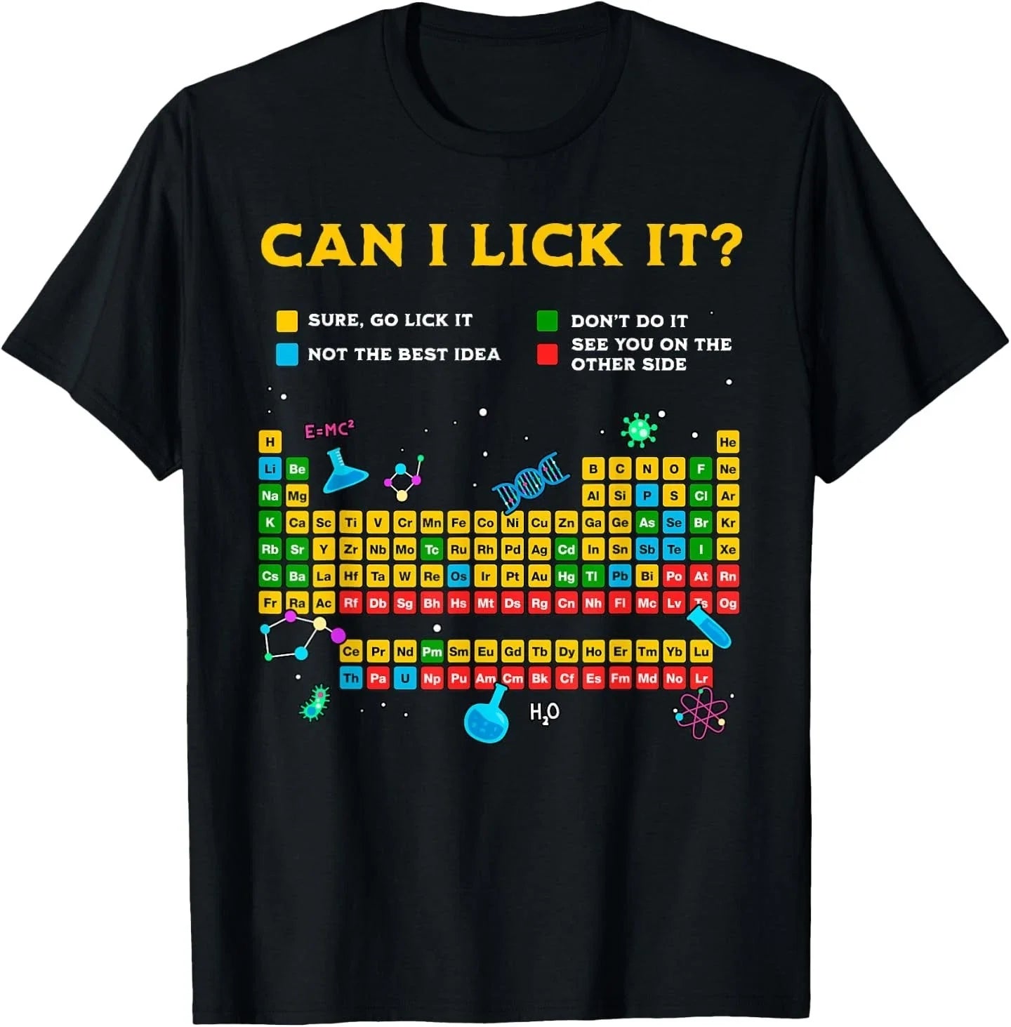 Can I Lick It Periodic Table Funny Science Teacher Student T-Shirt Unisex T-shirt, Sweatshirt, Hoodie, Long Sleeve Tee - T-Shirt, Sweatshirt, Hoodie