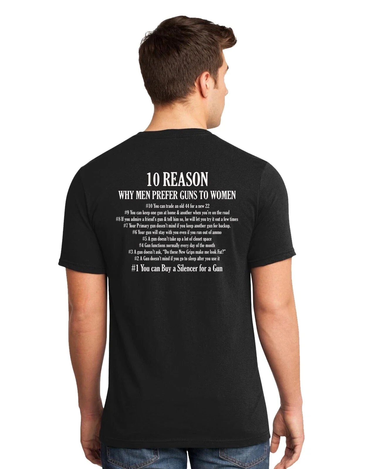 Sarcastic, funny, gift idea 10 reasons Guns vs Women graphic tee-shirt Unisex T-shirt, Sweatshirt, Hoodie, Long Sleeve Tee - T-Shirt, Sweatshirt, Hoodie
