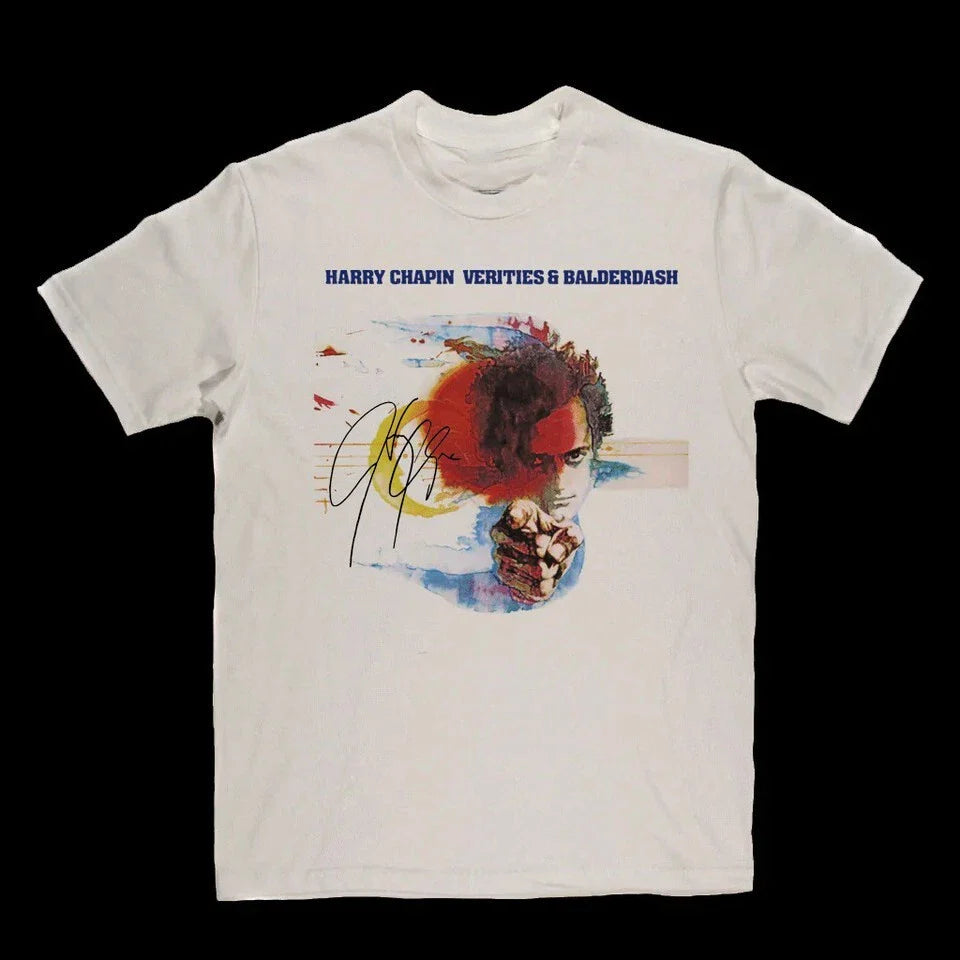 Harry Chapin Verities And Balderdash Unisex White T-Shirt QR3476 Unisex T-shirt, Sweatshirt, Hoodie, Long Sleeve Tee - T-Shirt, Sweatshirt, Hoodie