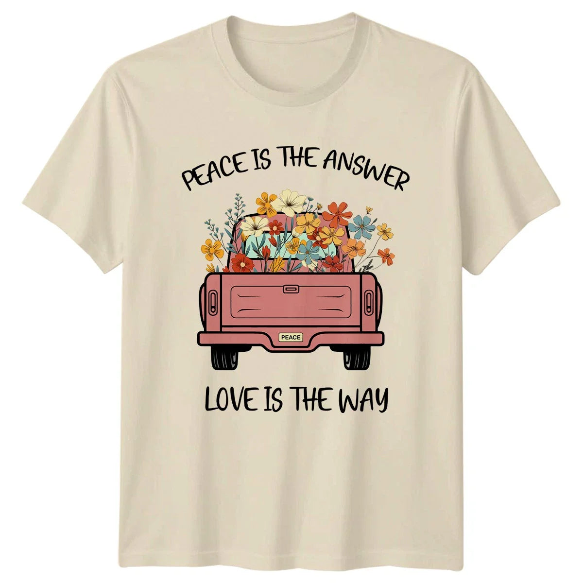 Peace Is The Answer Love Is T-Shirt Wildflower Truck Boho Peace Birthday Unisex T-shirt, Sweatshirt, Hoodie, Long Sleeve Tee - T-Shirt, Sweatshirt, Hoodie