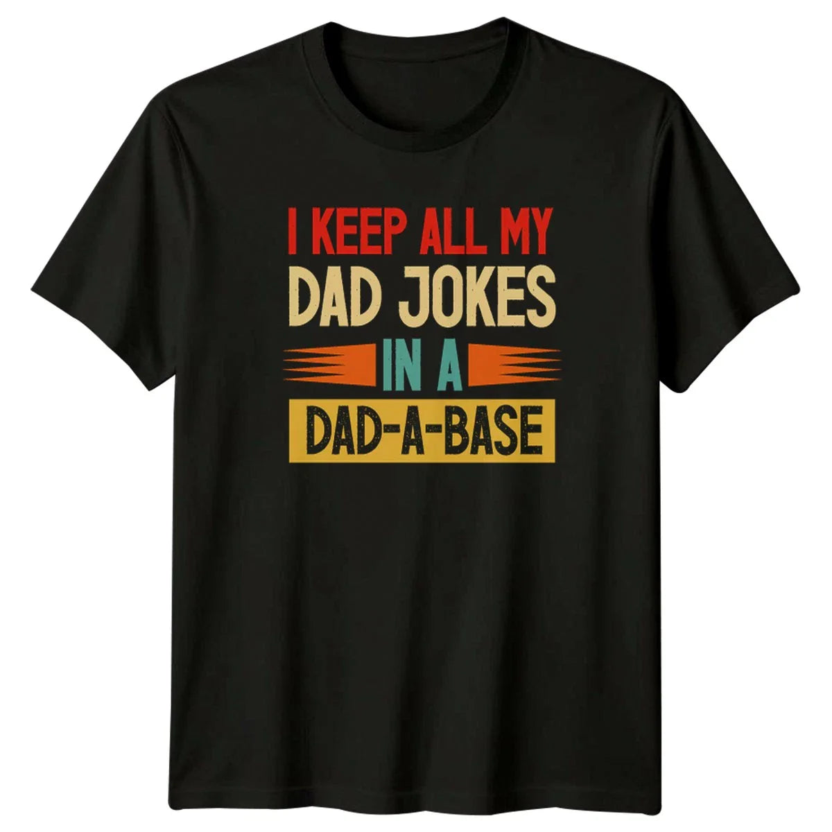 I Keep All My Dad Mens T-Shirt Dad Jokes Unisex T-shirt, Sweatshirt, Hoodie, Long Sleeve Tee - T-Shirt, Sweatshirt, Hoodie