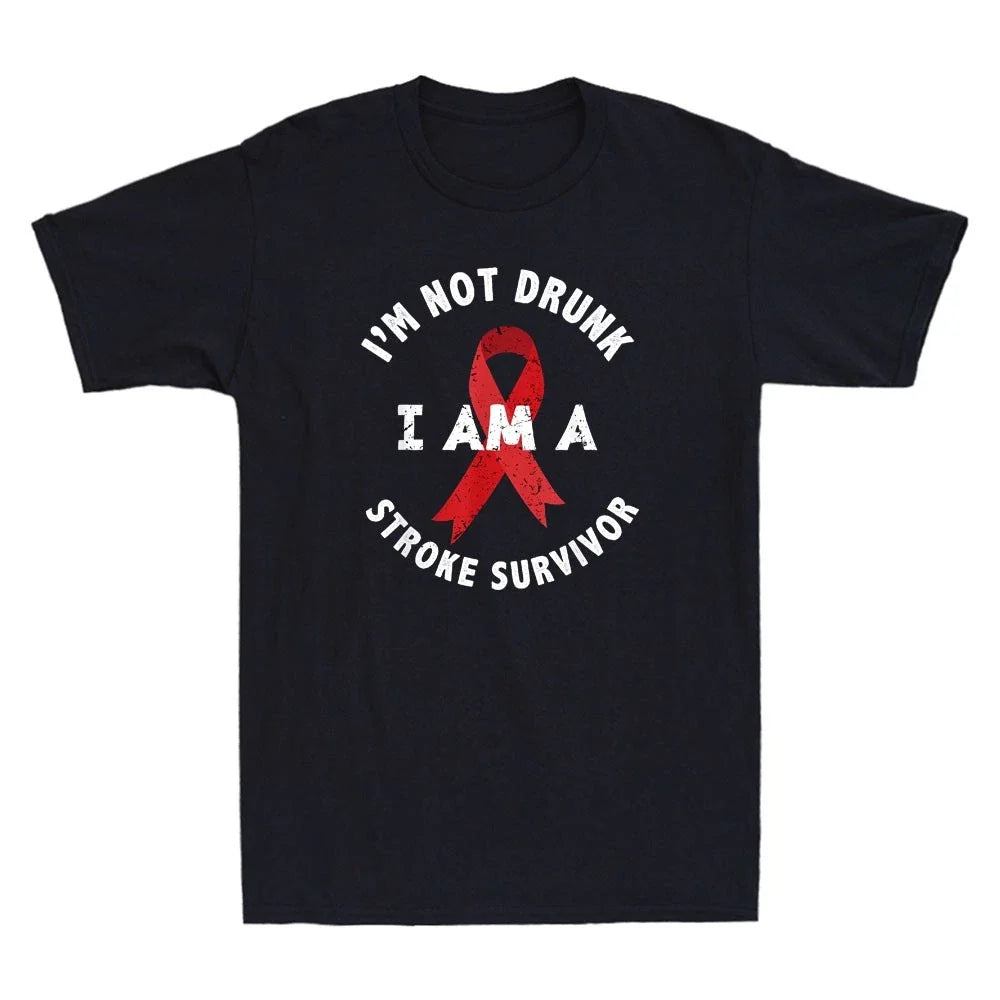 I'm Not Drunk I Am A Stroke Survivor Funny Stroke Survivor Quote Men's T-Shirt Unisex T-shirt, Sweatshirt, Hoodie, Long Sleeve Tee - T-Shirt, Sweatshirt, Hoodie