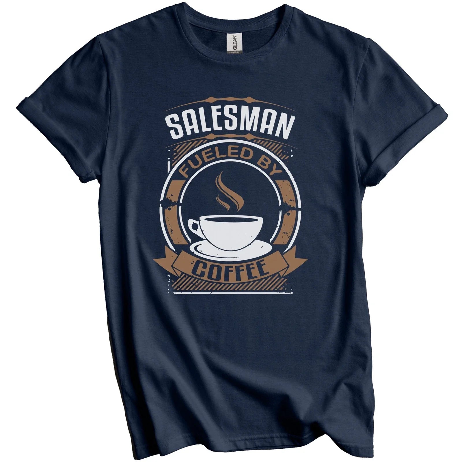 Salesman Fueled By Coffee Funny Graphic T-Shirt Unisex T-shirt, Sweatshirt, Hoodie, Long Sleeve Tee - T-Shirt, Sweatshirt, Hoodie