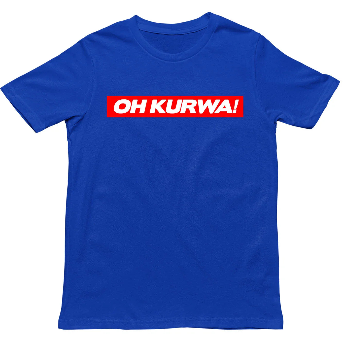Funny Oh Kurwa Poland T Shirt,Offensive Polish Swear Word Unisex Tee,Polski Meme Unisex T-shirt, Sweatshirt, Hoodie, Long Sleeve Tee - T-Shirt, Sweatshirt, Hoodie