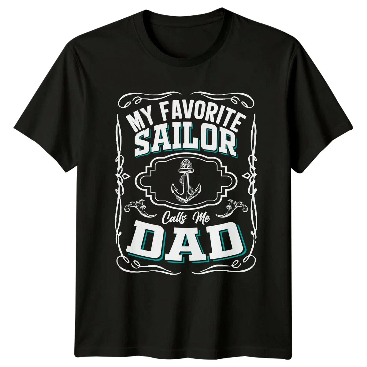 My Favorite Sailor Calls Me Dad Anchor Graphic Fathers Day T-Shirt Unisex T-shirt, Sweatshirt, Hoodie, Long Sleeve Tee - T-Shirt, Sweatshirt, Hoodie