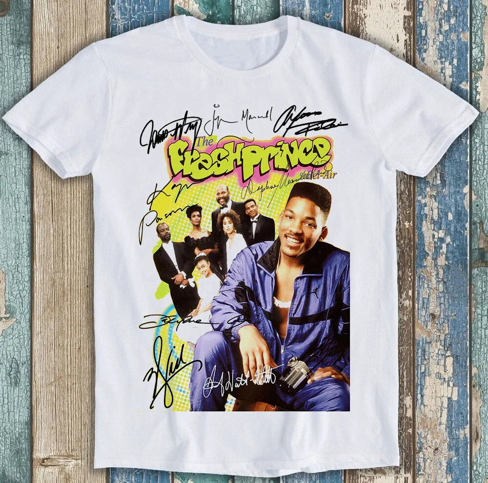 The Fresh Prince of Bel Air Signed Poster Famous Signature Tee T Shirt M1664 Unisex T-shirt, Sweatshirt, Hoodie, Long Sleeve Tee - T-Shirt, Sweatshirt, Hoodie