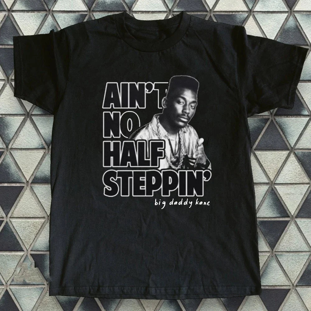 Big Daddy Kane Ain't No Half-Steppin' Shirt, Retro Big Daddy Kane Rapper Tee Unisex T-shirt, Sweatshirt, Hoodie, Long Sleeve Tee - T-Shirt, Sweatshirt, Hoodie