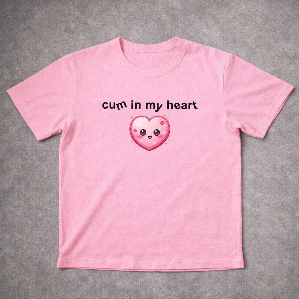 Funny "Cum In My Heart" T-Shirt Grey Adult Humor Heart Graphic Meme Tee Unisex T-shirt, Sweatshirt, Hoodie, Long Sleeve Tee - T-Shirt, Sweatshirt, Hoodie