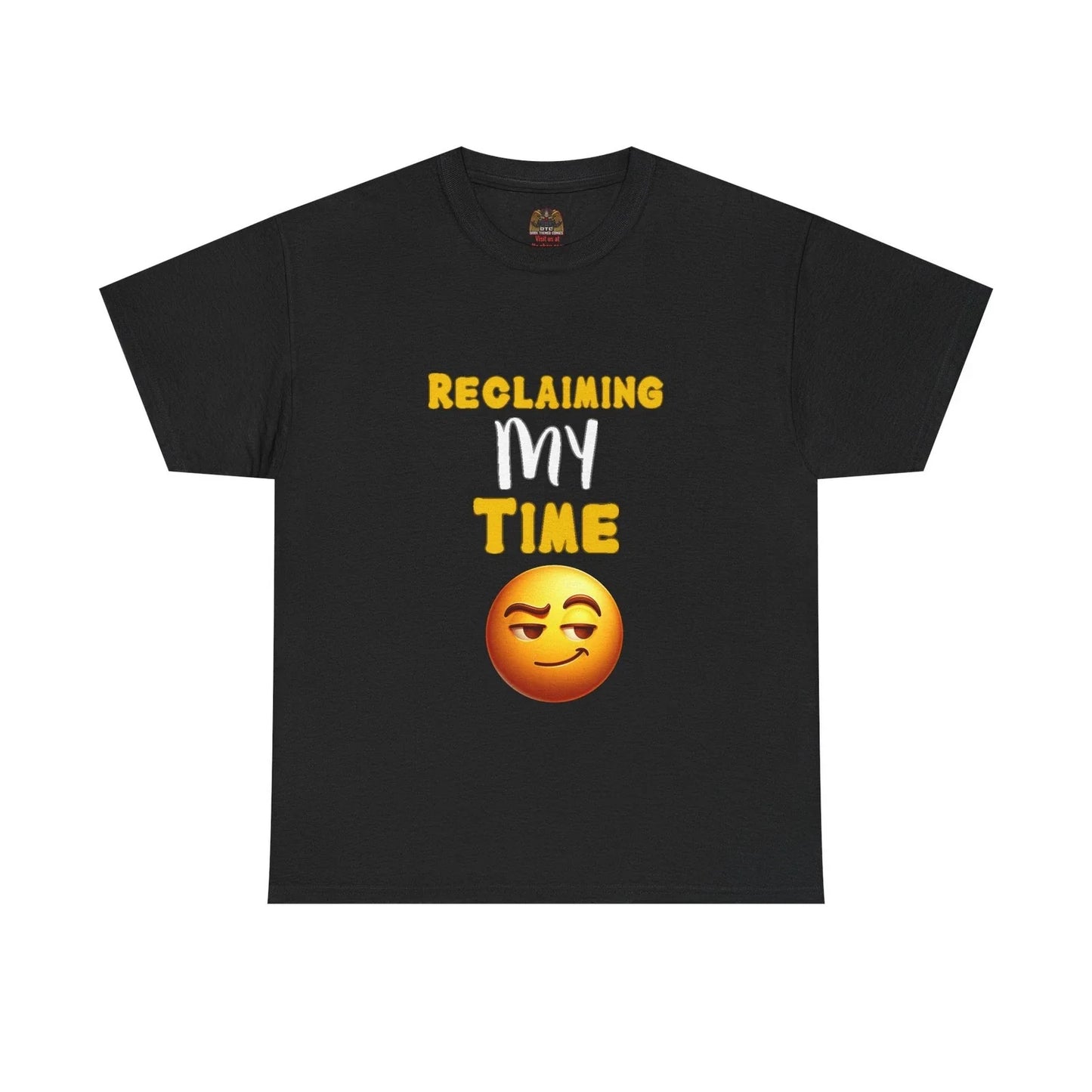 Reclaiming My Time Tee | Sassy Political Meme Shirt with Smirking Emoji T-Shirt Unisex T-shirt, Sweatshirt, Hoodie, Long Sleeve Tee - T-Shirt, Sweatshirt, Hoodie