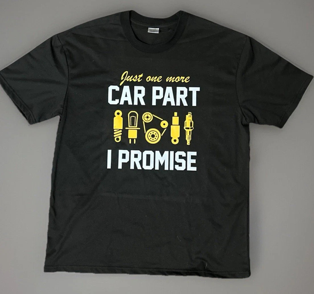 Funny Mechanic Gifts Shirt car Quotes T-shirt Automotive Repair Just One More Unisex T-shirt, Sweatshirt, Hoodie, Long Sleeve Tee - T-Shirt, Sweatshirt, Hoodie