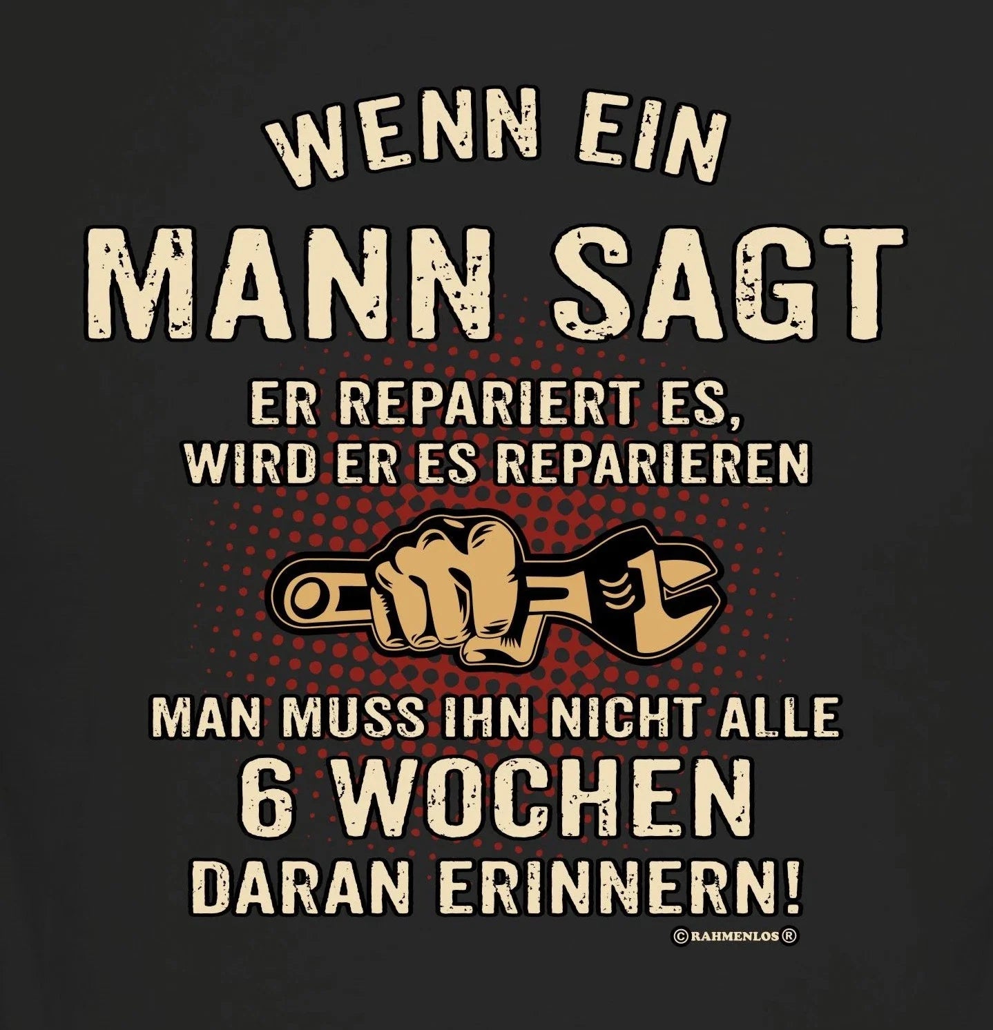 Funny Men's T-Shirts When A Man Says Quote Shirt Funny Gifts For Men Unisex T-shirt, Sweatshirt, Hoodie, Long Sleeve Tee - T-Shirt, Sweatshirt, Hoodie