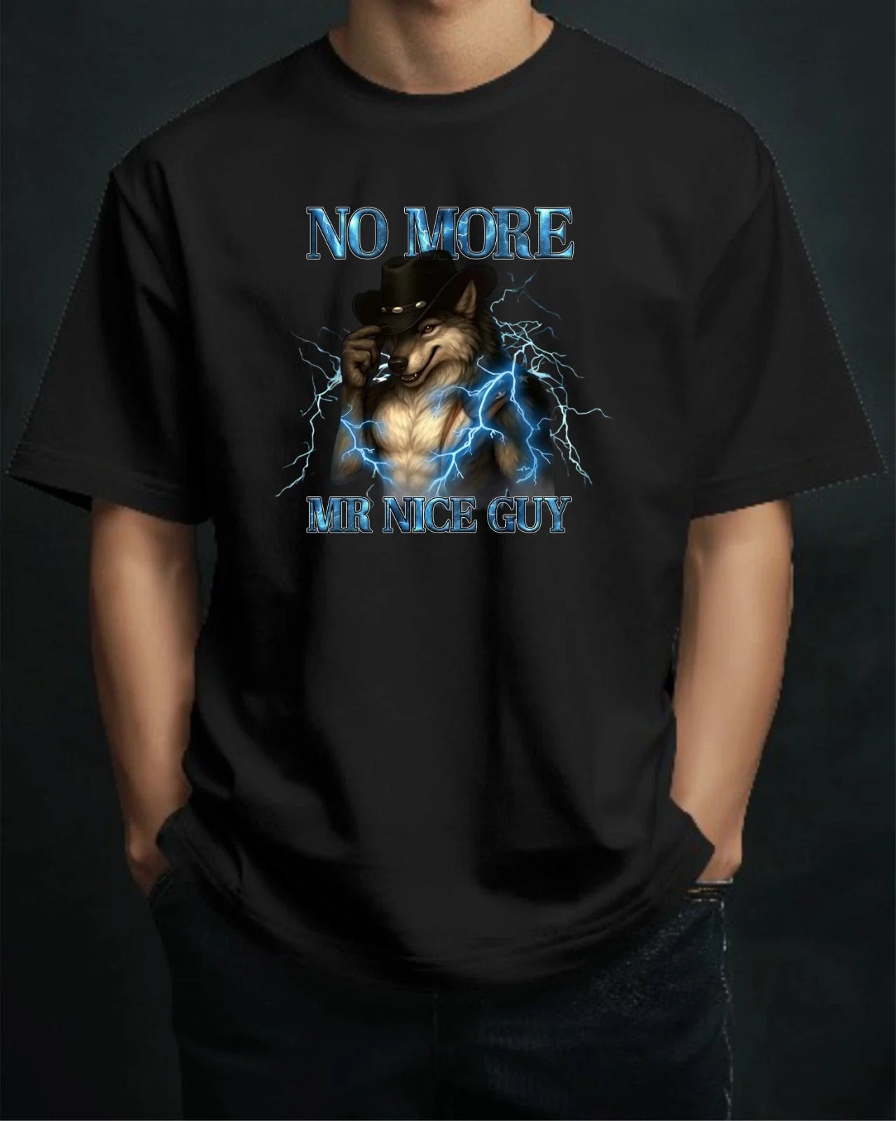 No More Mr Nice Guy Funny Alpha Wolf T-Shirt, Brain Rot Funny Meme Shirt Unisex T-shirt, Sweatshirt, Hoodie, Long Sleeve Tee - T-Shirt, Sweatshirt, Hoodie