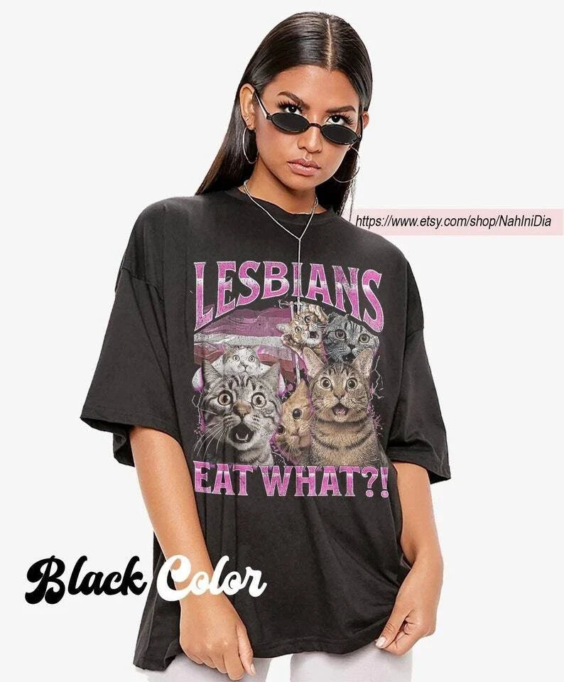 Vintage Lesbians Eat What?! Funny Offensive Cat Bootleg Shirt, Unhinged Shirt, F Unisex T-shirt, Sweatshirt, Hoodie, Long Sleeve Tee - T-Shirt, Sweatshirt, Hoodie