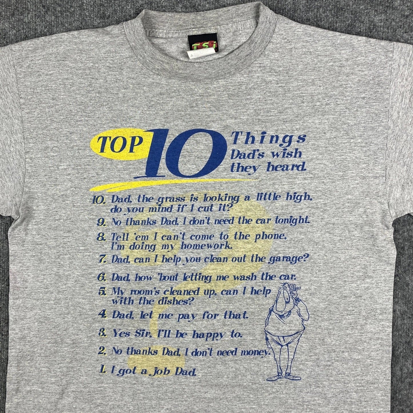 TSI TShirt Mens L Gray Top 10 Things Dads Wish Humor Joke Vintage Tee Unisex T-shirt, Sweatshirt, Hoodie, Long Sleeve Tee - T-Shirt, Sweatshirt, Hoodie