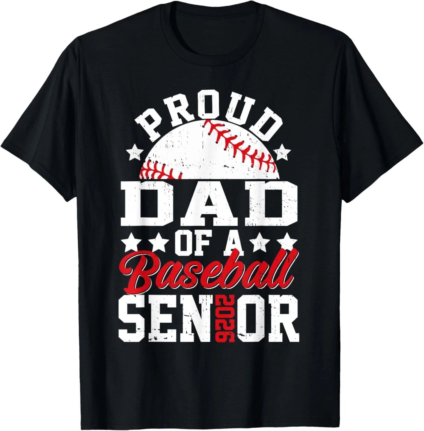 Proud Dad of Baseball Senior 2026 Shirt Graduation Baseball Dad Gift Tee Unisex T-shirt, Sweatshirt, Hoodie, Long Sleeve Tee - T-Shirt, Sweatshirt, Hoodie