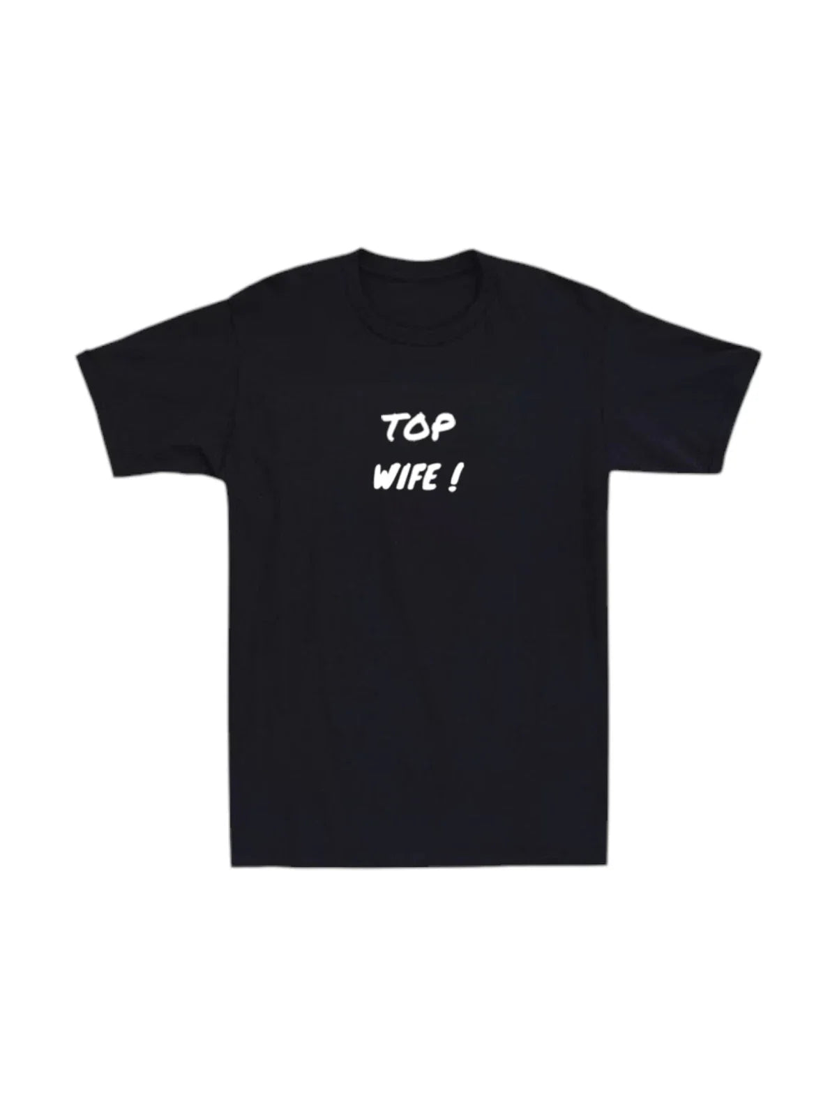 Top Wife Mens T-shirt Woman Wife Husband Gf Funny Humor Laugh Dad Novelty Tee Unisex T-shirt, Sweatshirt, Hoodie, Long Sleeve Tee - T-Shirt, Sweatshirt, Hoodie
