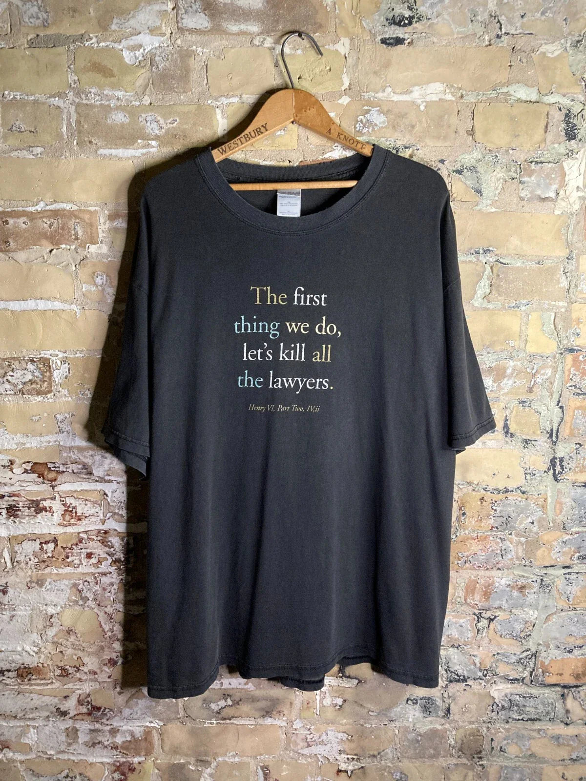 Y2K Lets Kill All The Lawyers Shakespeare Stratford Festival T-Shirt - Black -XL Unisex T-shirt, Sweatshirt, Hoodie, Long Sleeve Tee - T-Shirt, Sweatshirt, Hoodie