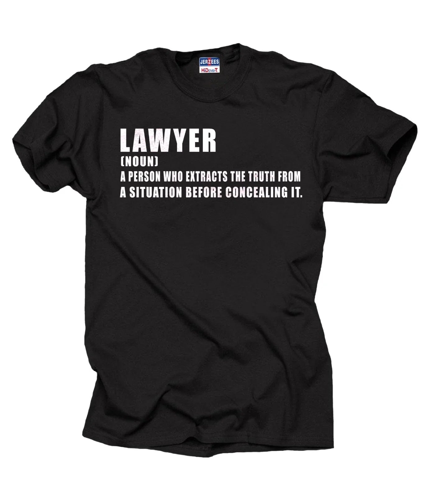 Lawyer T-Shirt Gift For Lawyer Profession Funny Tee Shirt Unisex T-shirt, Sweatshirt, Hoodie, Long Sleeve Tee - T-Shirt, Sweatshirt, Hoodie