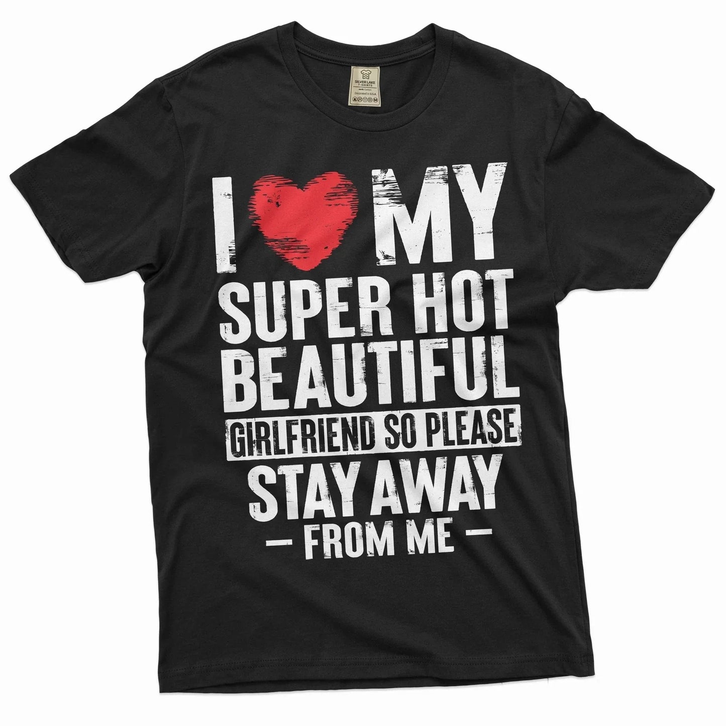 Funny Valentine's day Boyfriend Gift T-shirt I love my super hot Girlfriend tee Unisex T-shirt, Sweatshirt, Hoodie, Long Sleeve Tee - T-Shirt, Sweatshirt, Hoodie
