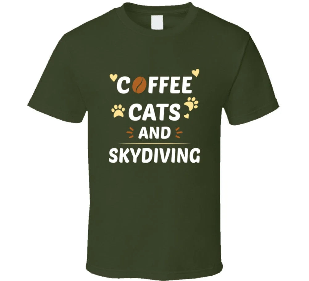 Coffee Cats And Skydiving Funny Gift T Shirt Unisex T-shirt, Sweatshirt, Hoodie, Long Sleeve Tee - T-Shirt, Sweatshirt, Hoodie