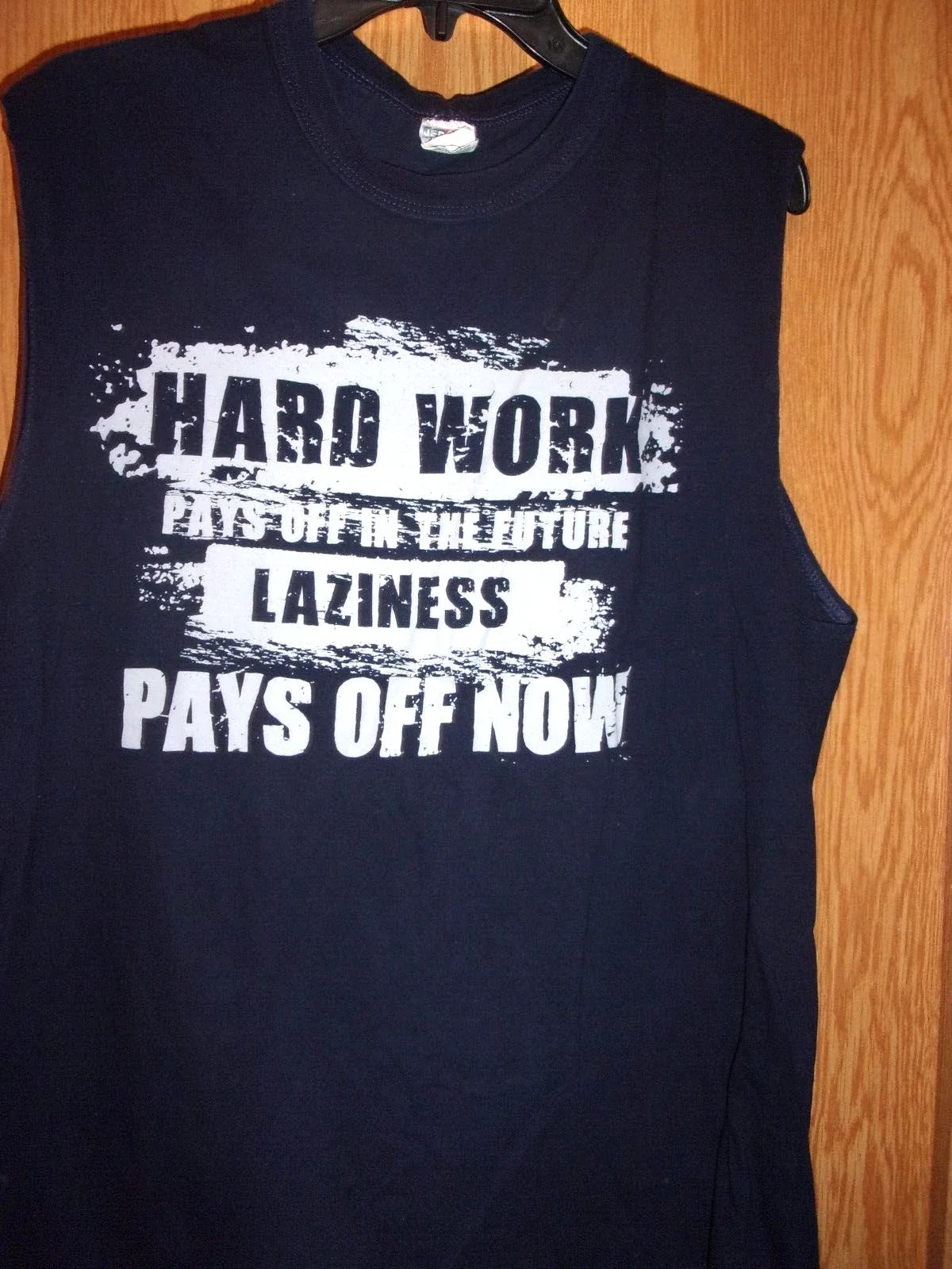 HARD WORK or LAZINESS black sleeveless L t shirt Unisex T-shirt, Sweatshirt, Hoodie, Long Sleeve Tee - T-Shirt, Sweatshirt, Hoodie