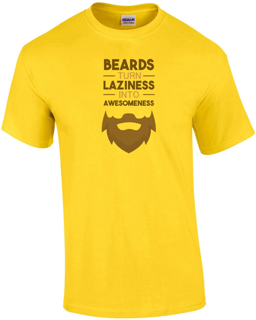 Beards turn laziness into awesomeness - funny beard t-shirt Unisex T-shirt, Sweatshirt, Hoodie, Long Sleeve Tee - T-Shirt, Sweatshirt, Hoodie