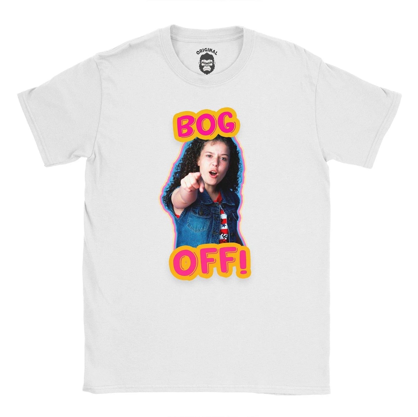Tracy Beaker T-shirt Bog Off 90's | Funny Birthday Christmas Gift Unisex T-shirt, Sweatshirt, Hoodie, Long Sleeve Tee - T-Shirt, Sweatshirt, Hoodie