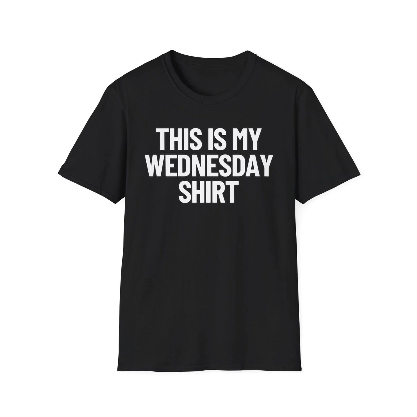 This Is My Wednesday Shirt | Adult Shirt | Unisex Softstyle T-Shirt Unisex T-shirt, Sweatshirt, Hoodie, Long Sleeve Tee - T-Shirt, Sweatshirt, Hoodie