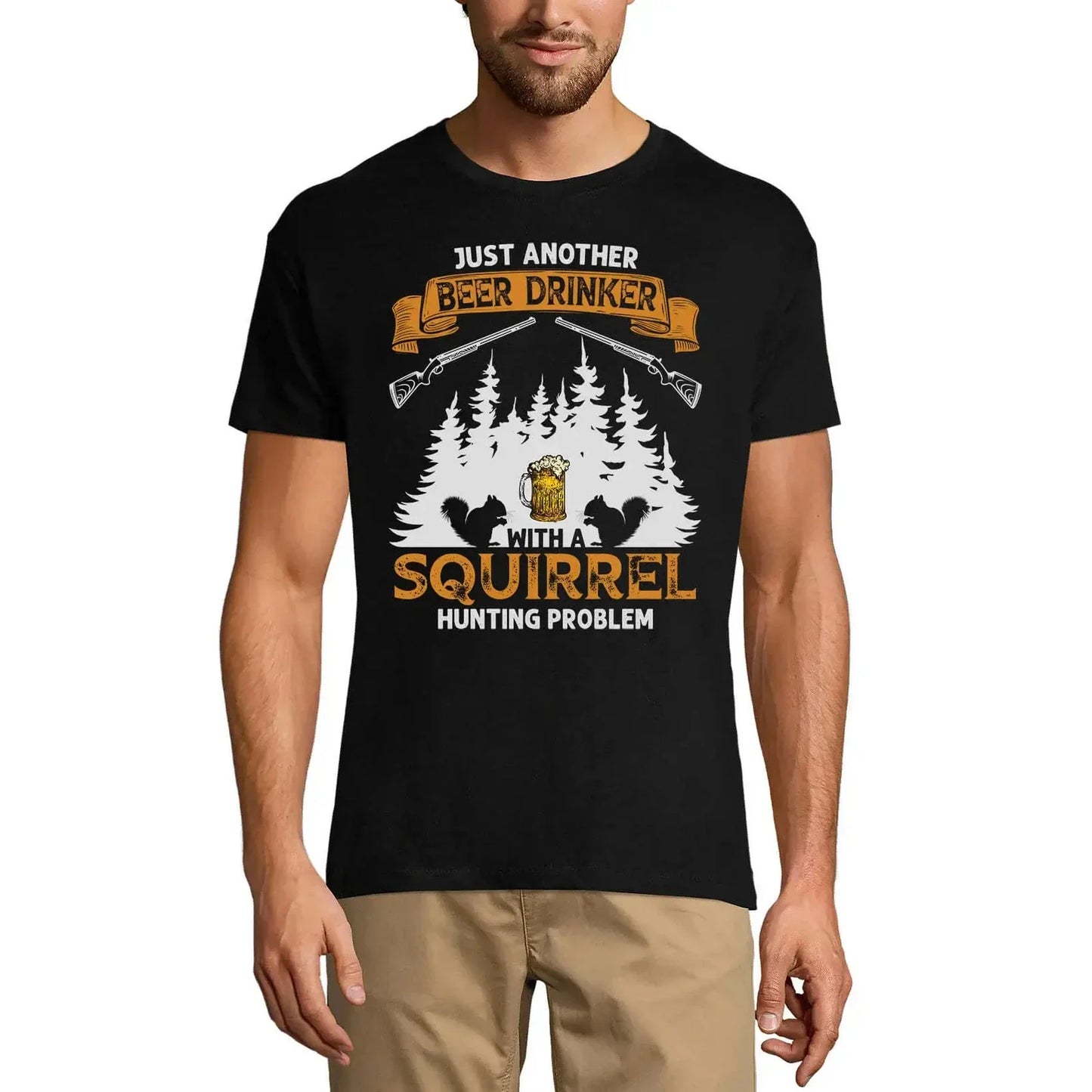 Men's Graphic T-Shirt Just Another Beer With A Squirrel Hunting Problem Unisex T-shirt, Sweatshirt, Hoodie, Long Sleeve Tee - T-Shirt, Sweatshirt, Hoodie