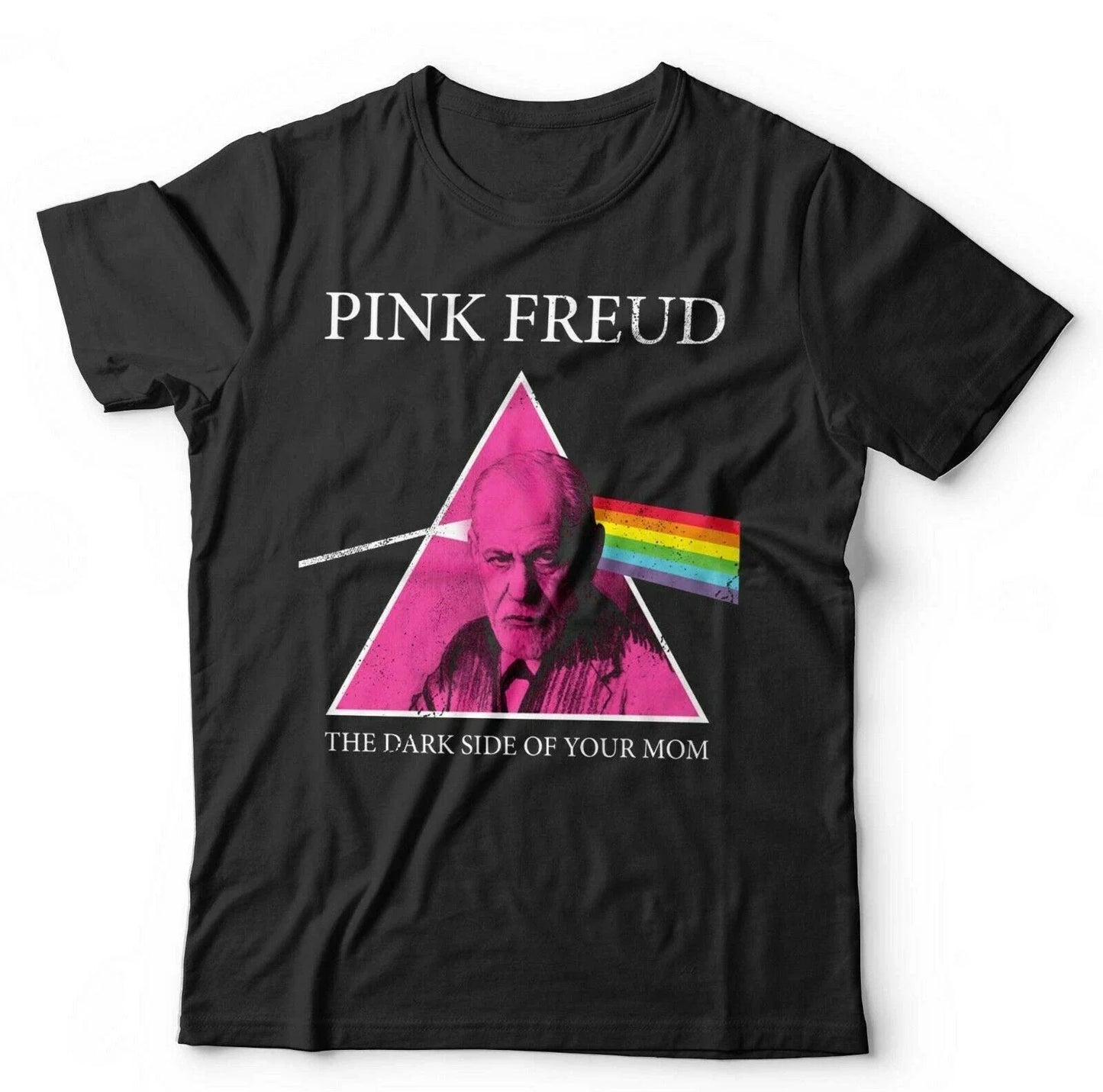 Pink Freud Tshirt The Dark Side Of Your Mom Unisex Funny Floyd Fathers Day Gift Unisex T-shirt, Sweatshirt, Hoodie, Long Sleeve Tee - T-Shirt, Sweatshirt, Hoodie